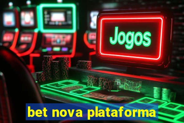 bet nova plataforma